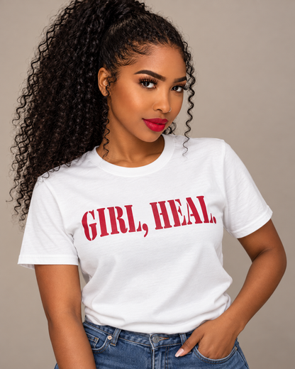 GIRL, HEAL.® White T-Shirt